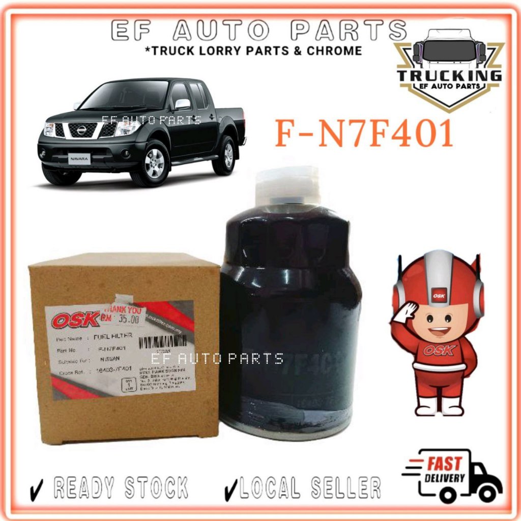 OSK F-N7F401 FUEL FILTER กรองดีเซล NISSAN NAVARA F-N7F401
