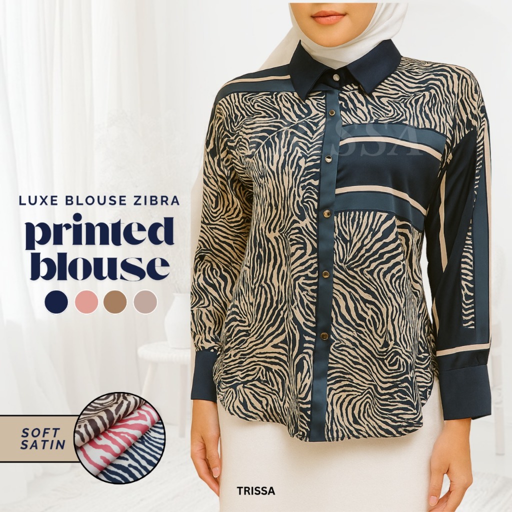 TRISSA : LUXE ZIBRA PRINTED BLOUSE LOOSE CUTTING MUSLIMAH U8588