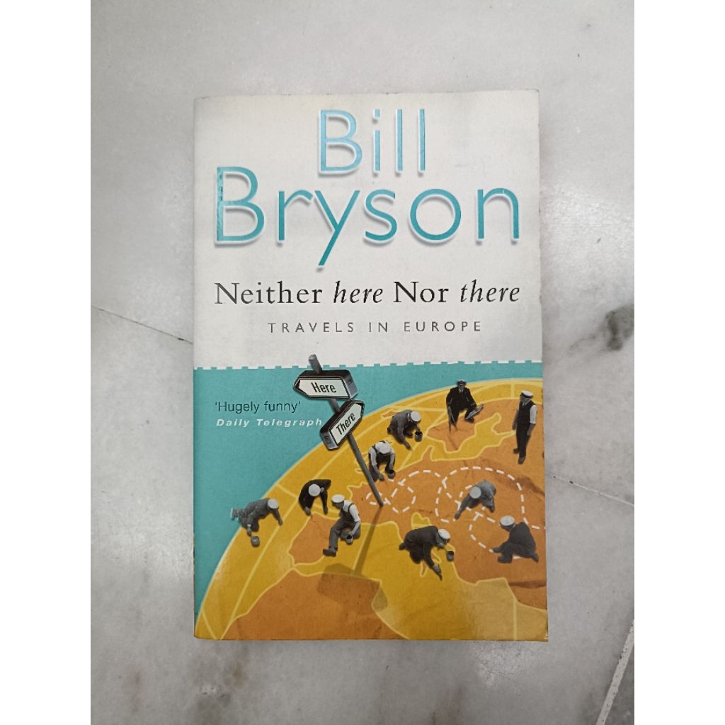 [หนังสือก่อนรัก] Bill Bryson - Neither Here Nor There: Travels in Europe
