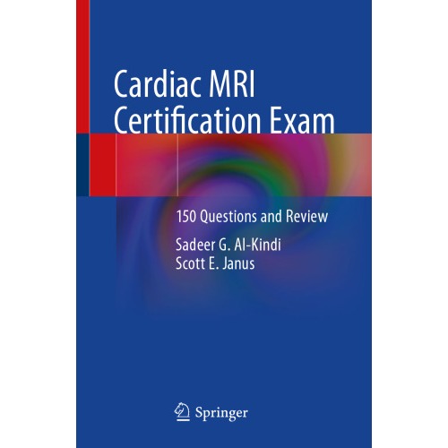 สอบรับรอง Cardiac MRI : 150 คําถามและรีวิว (2023)