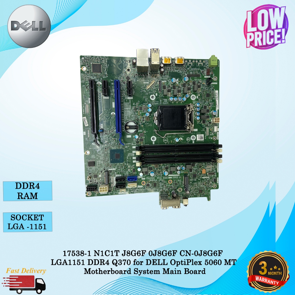 17538-1 N1C1T J8G6F 0J8G6F CN-0J8G6F LGA1151 DDR4 Q370 สําหรับ DELL OptiPlex 5060 MT เมนบอร์ดระบบบอร