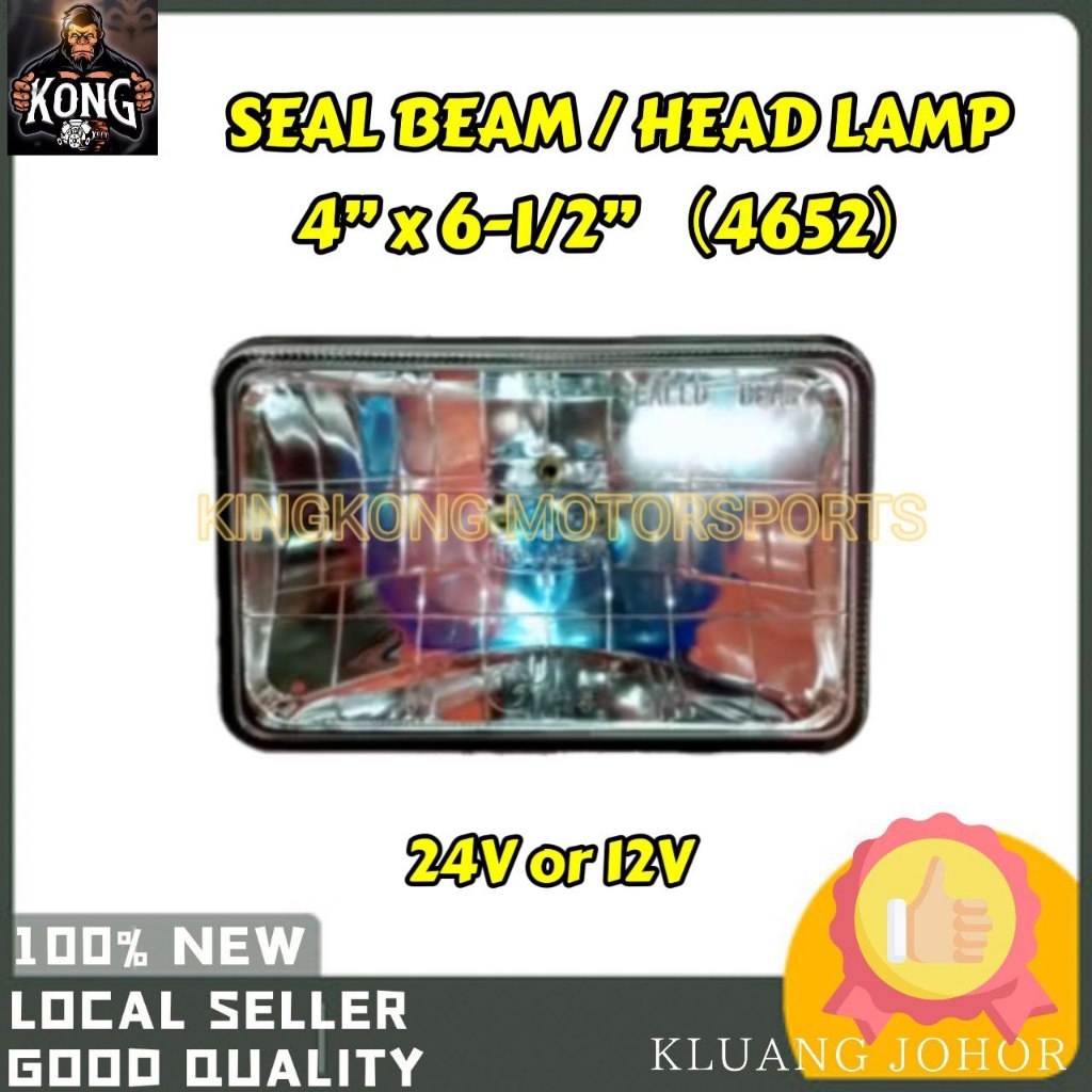 SEAL BEAM / HEAD LAMP 12V SEAL BEAM / HEAD LAMP 12V & 24V 3PIN (รับรองความจริง) 4 x 6-1/2 SQUARE 465