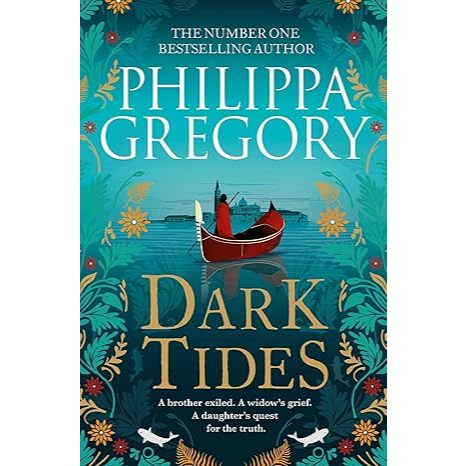 Dark Tides โดย Philippa Gregory