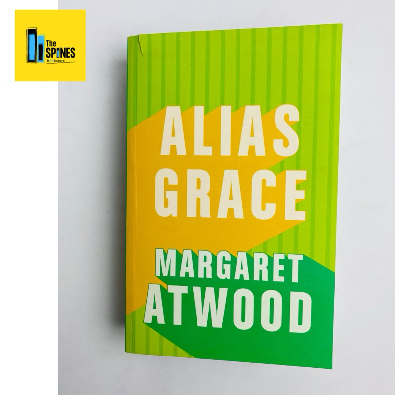 Alias Grace by Margaret Atwood