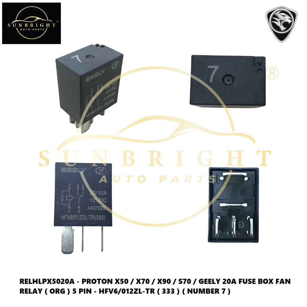 PROTON X50 / X70 / X90 / S70 / GEELY 20A FUSE BOX FAN RELAY ( ORG ) 5 PIN - HFV6/012ZL-TR ( 333 ) ( 