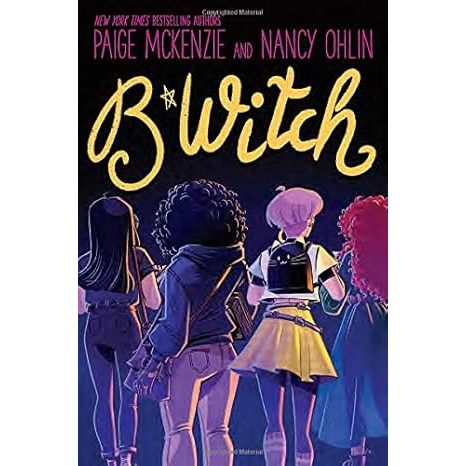 B*WITCH (B*WITCH 01) โดย Paige McKenzie