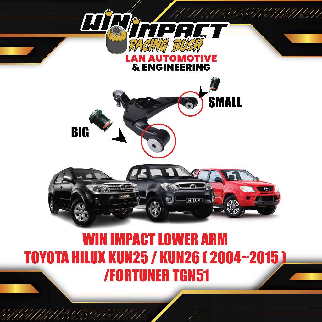 WIN IMPACT LOWER ARM TOYOTA HILUX KUN25 / KUN26 ( 2004~2015 ) /FORTUNER TGN51