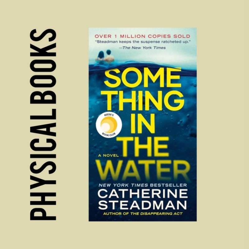 Catherine Steamman Something in the Water: Reeses Book Club: A Novel