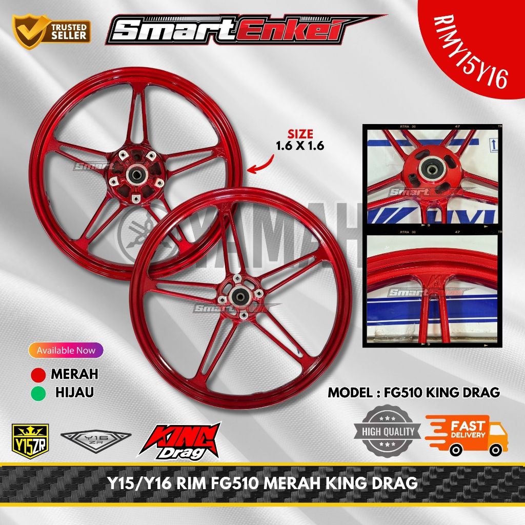 MERAH HIJAU Y15/Y16 RIM FG510 แดง/เขียว KING DRAG