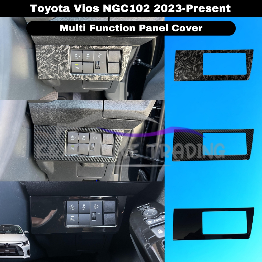Toyota Vios NGC102/AC100 2023-2025 Carbon Trim & Glossy Black Multi Function Panel Garnish Cover