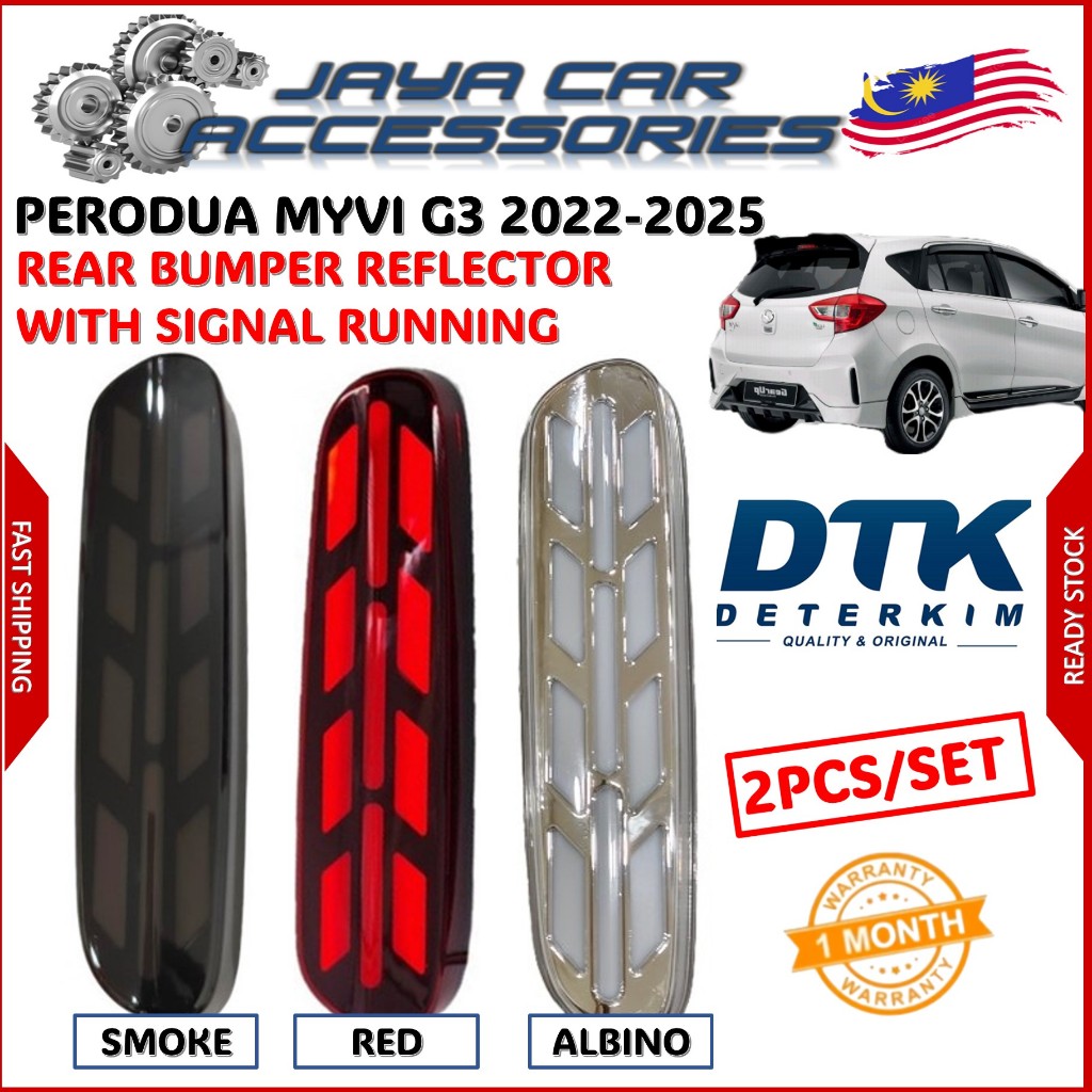 Perodua MYVI ใหม่ 2022 - 2025 Facelift V2 แบบไดนามิกด้านหลังกันชน Reflector พร้อมสัญญาณวิ่ง 1 ชุด/ 2