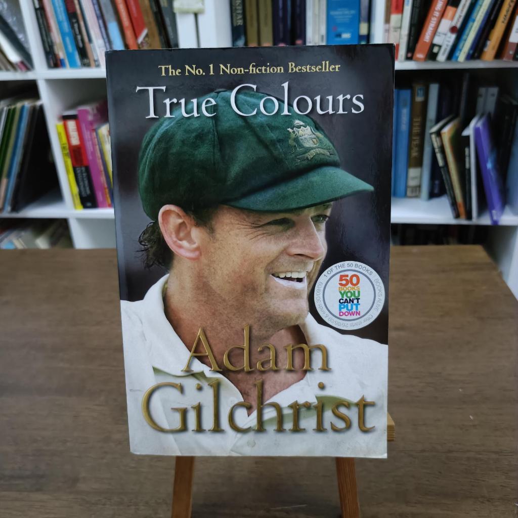 True Colors: My Life Adam Gilchrist