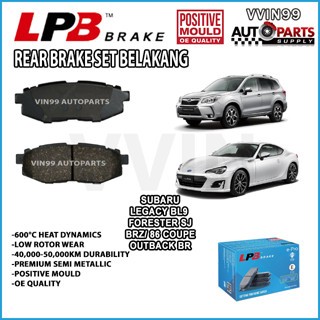 [ผ้าเบรคหลัง] Subaru BRZ Forester SJ Legacy BL9 Toyota 86 LPB Premium Semi Metallic Euro Standard