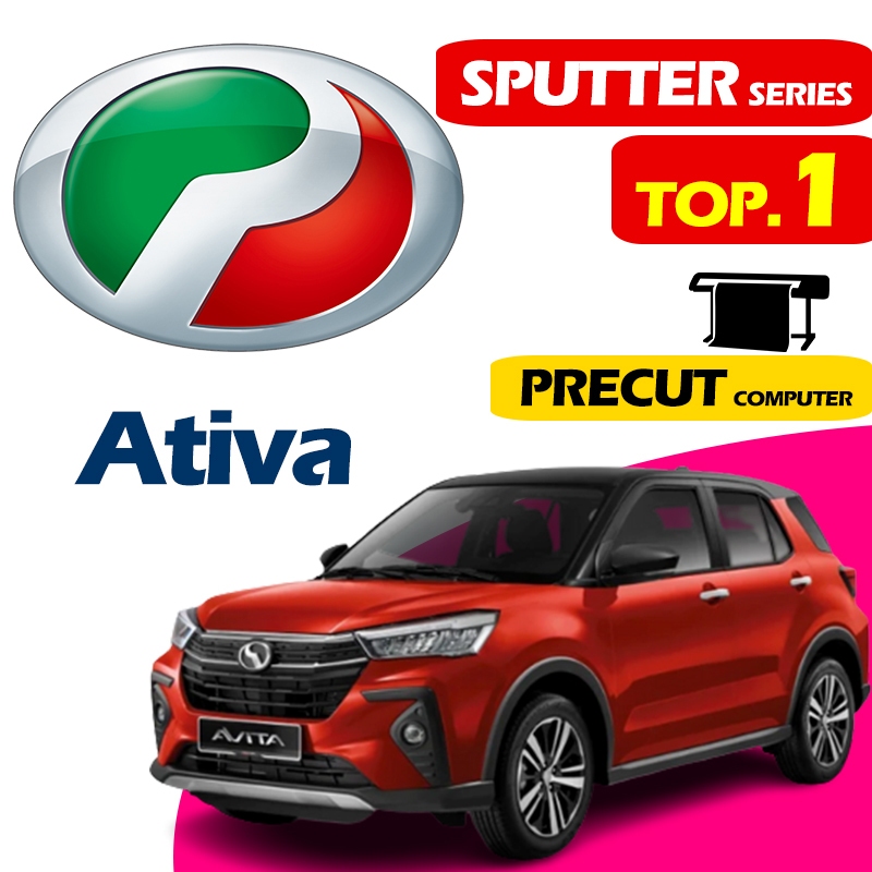 PERODUA Ativa (Nano ceramic sputter HD IR99) PRECUT car tinted kereta UV ฟิล์มกระจก 99%