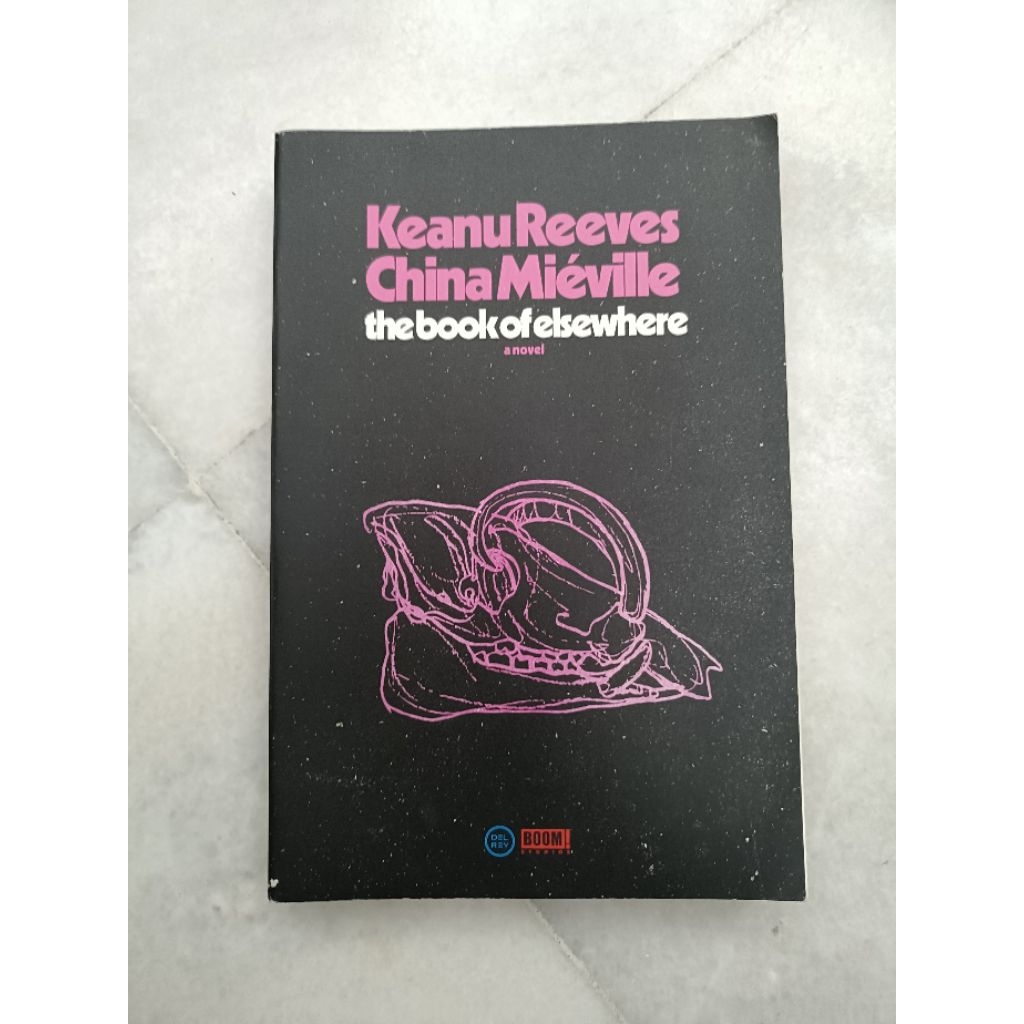 [หนังสือก่อนรัก] Keanu Reeves และ Miéville - The Book of Elsewhere