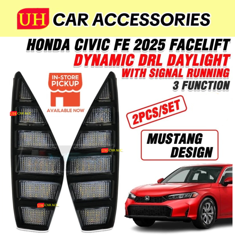 (MUSTANG DRL) HONDA CIVIC FE 2025 FACELIFT MUSTANG DESIGN DYNAMIC DRL DAYLIGHT WITH SIGNAL RUNNING (