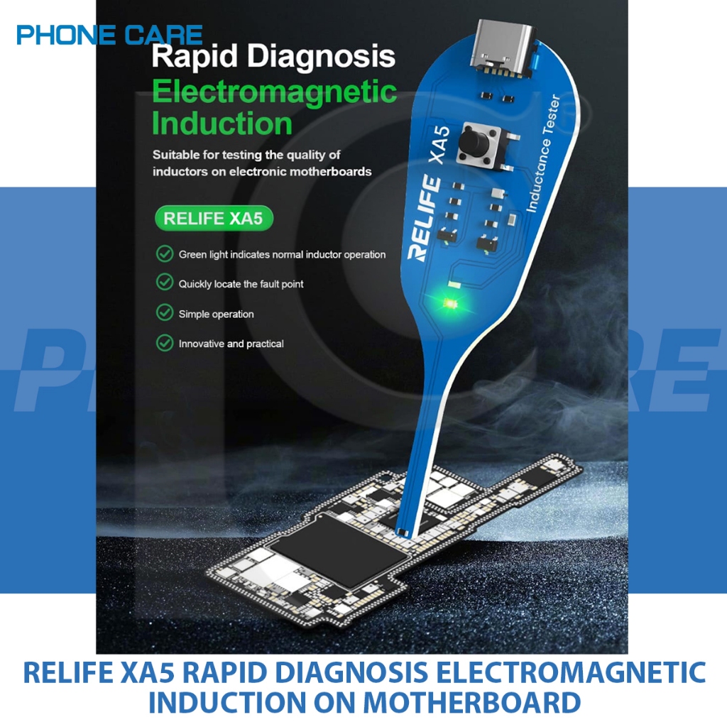 RELIFE XA5 RAPID DIAGNOSIS ELECTROMAGNETIC INDUCTION ON MOTHERBOARD