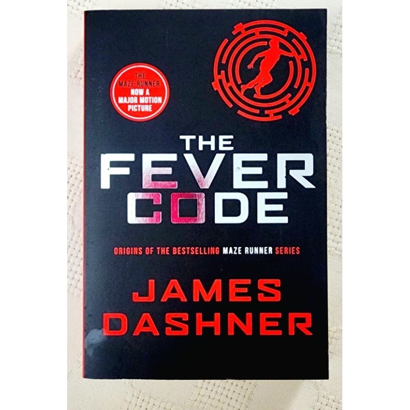 MBH THE FEVER CODE (หนังสือ 5 of Maze Runner Series) โดย James Dashner (นิยายวิทยาศาสตร์/Dystopia)