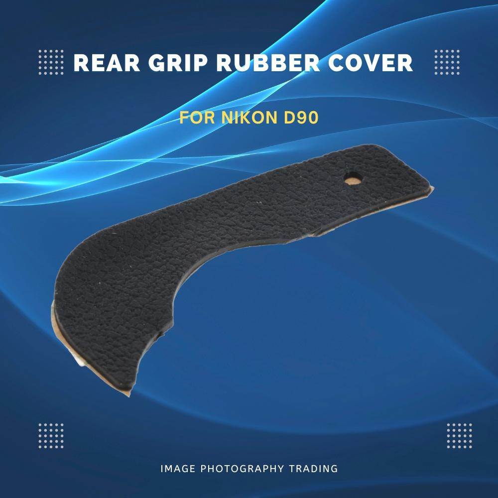 D90 NIKON REAR GRIP ฝาครอบยาง NEW REPAIR PART