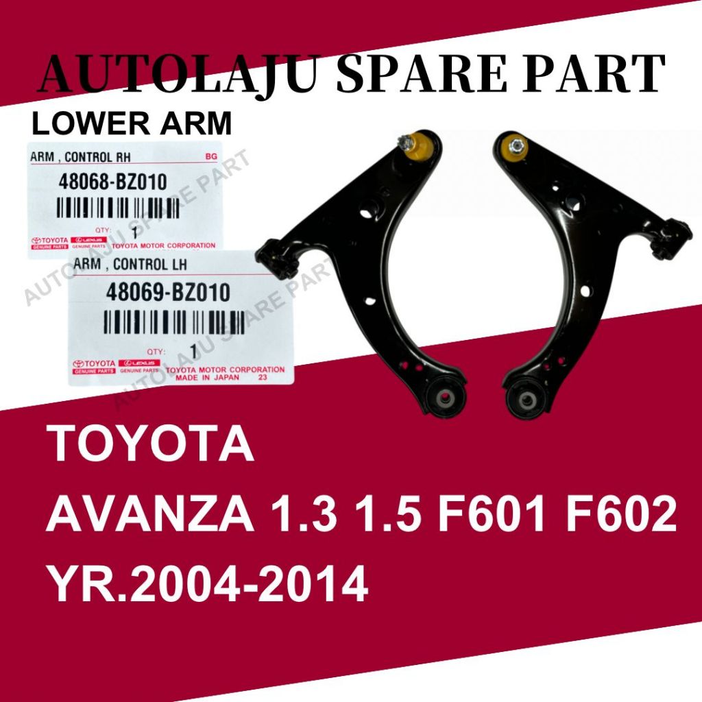 TOYOTA AVANZA 1.3 1.5 (2004-2011) F601 F602 LOWER ARM TOYOTA PARTS 48068-BZ010 & 48069-BZ010
