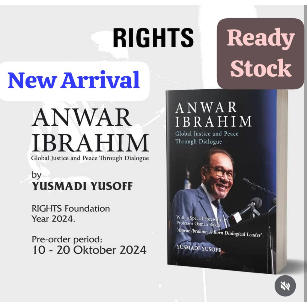 : ANWAR IBRAHIM : GLOBAL JUSTICE และ PEACE THROUGH DIALOGUE
