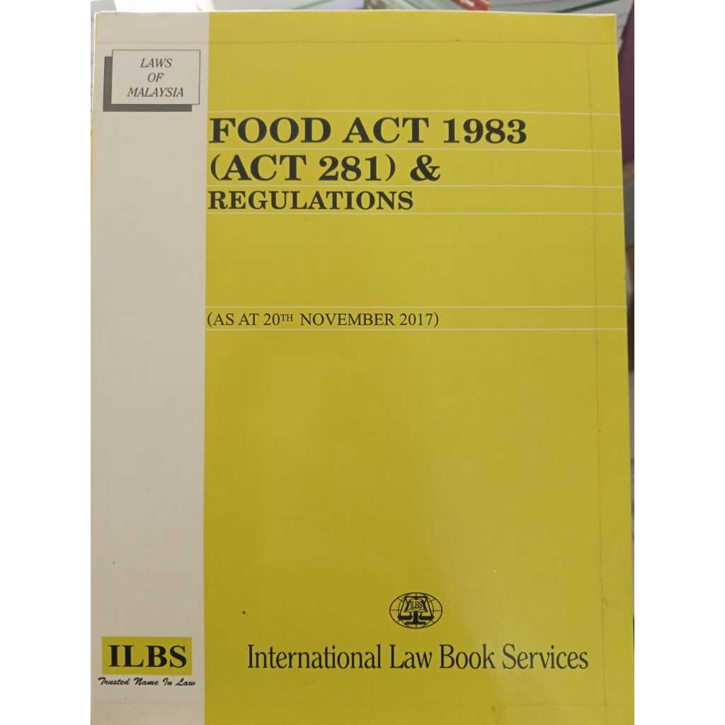อาหาร ACT 1983(ACT 281) & REGULATIONS