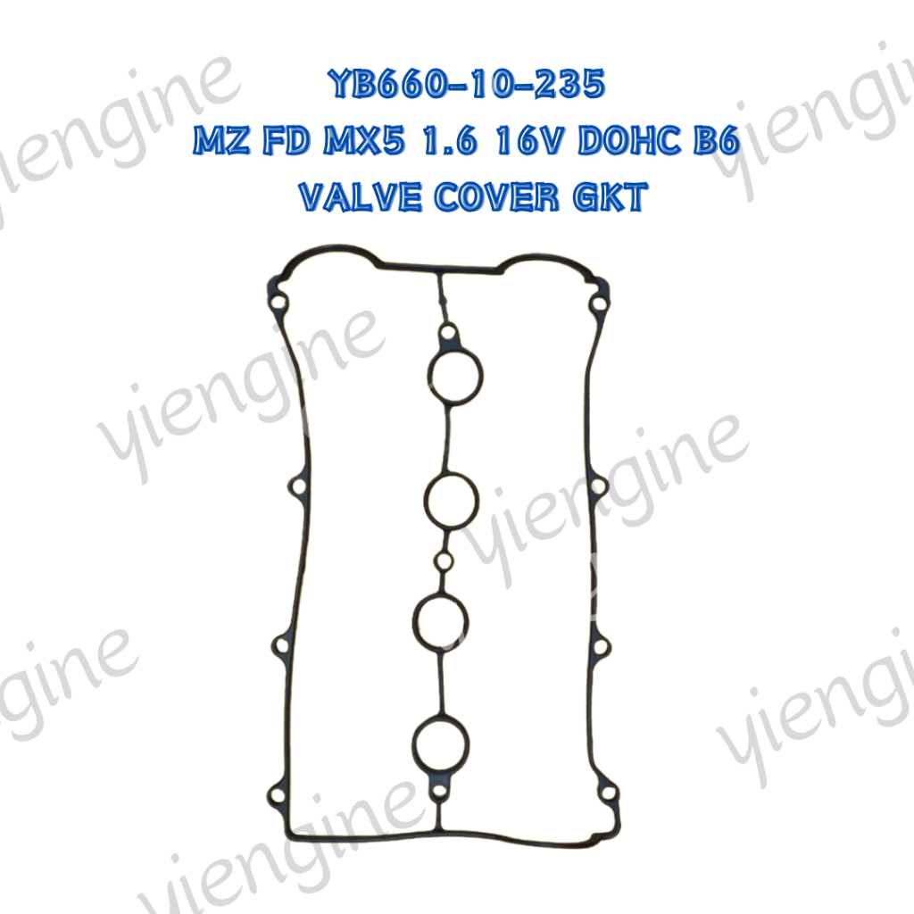 B660-10-235 ฝาครอบวาล์ว GASKET MZ FD MX5 1.6 16V DOHC B6