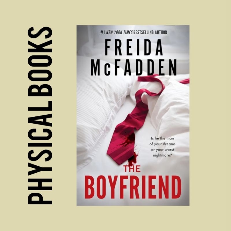 Freida McFadden The Boyfriend: Thrillerเชิงตรรกะ