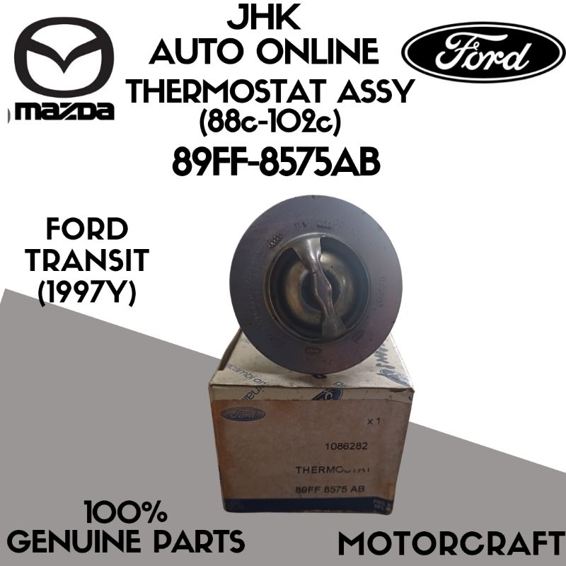89FF-8575AB (88-102c) THERMOSTAT ASSY FORD TRANSIT 100% PARTS MOTORCRAFT