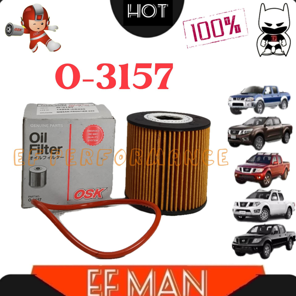 OSK O-3157 กรองน้ํามันเครื่อง NISSAN FRONTIER O/F 15208-AD200 PENAPIS MINYAK HITAM KERETA 4X4