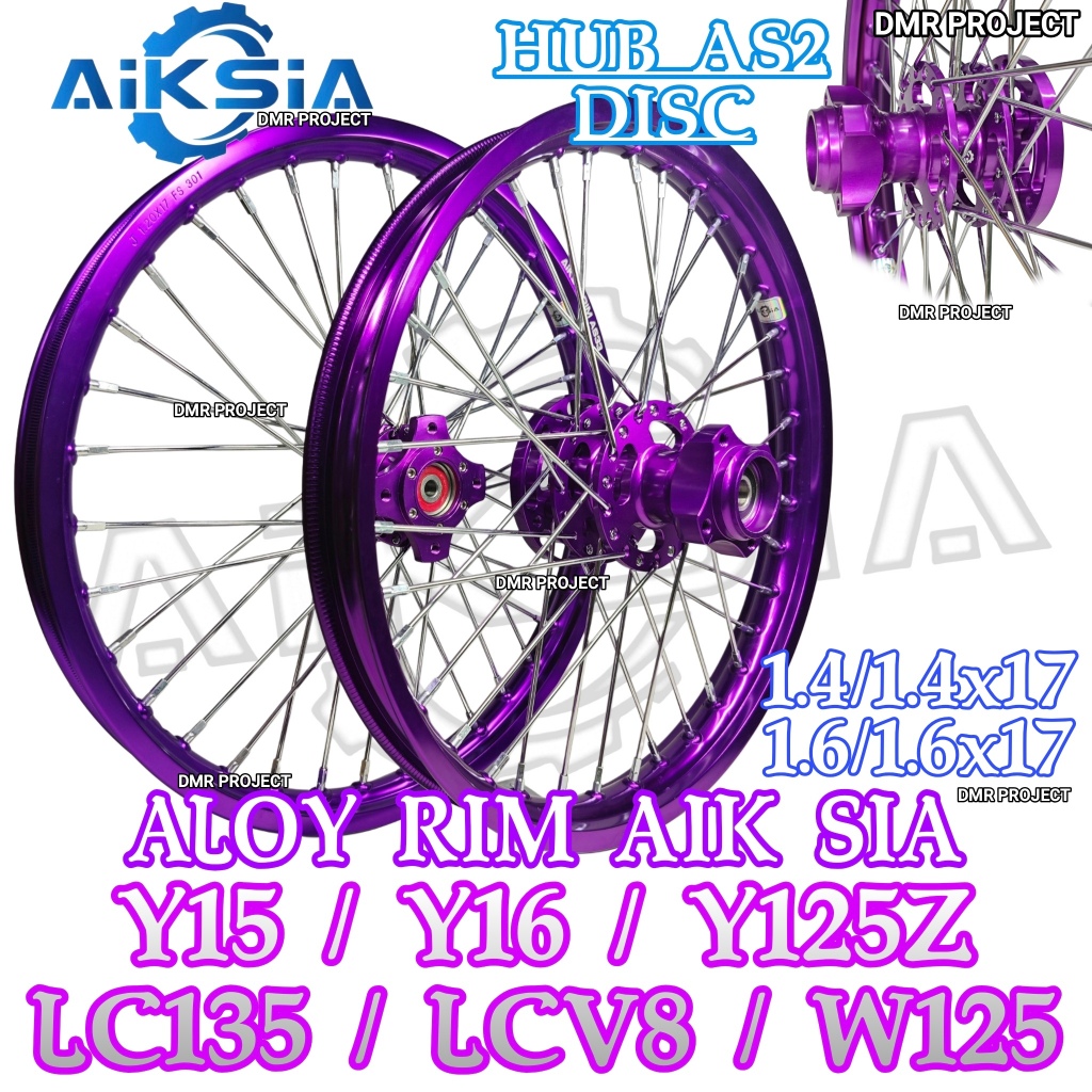 AIK SIA Y15/Y16/Y125Z/LCV8/LC135 (DISC) AS2 HUB ALLOY CNC SLOT ALLOY RIM AIKSIA 1.40X17 AS33