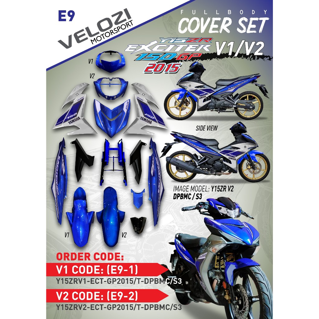 ฝาครอบ YAMAHA Y15 ZR V1 / V2 DESIGN EXCITER GP BLUE DPBMC/S3 2015 E9-1 / E9-2 TANAM KILANG VELOZI