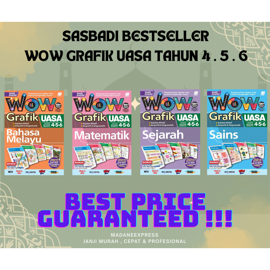 [ XPRESS ] SASBADI BESTSELLER : WOW GRAPHICS UASA YEAR 4 . 5 . 6