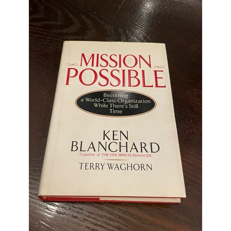 หนังสือ Mission Possible By Ken Blanchard และ Terry Waghorn