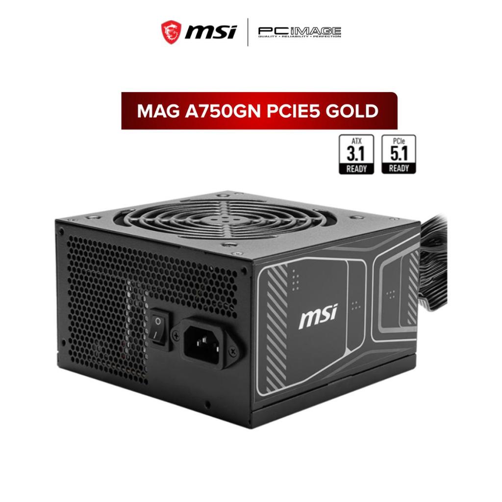 MSI MAG A750GN PCIE5 750W 80 PLUS GOLD พาวเวอร์ซัพพลาย NON MODULAR