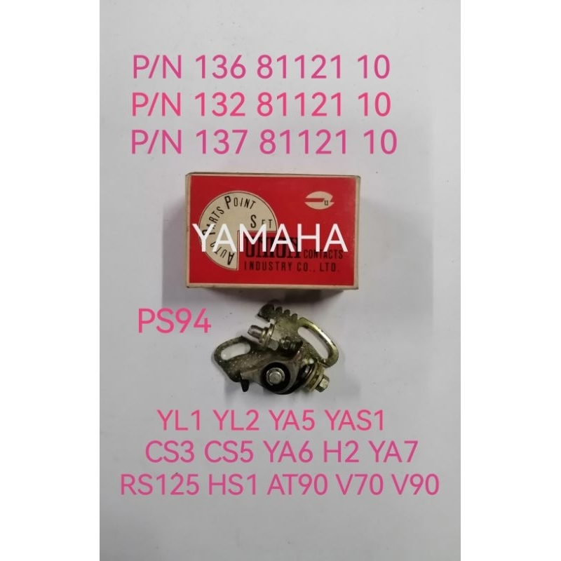 YAMAHA YL1 YL2 YA5 YA6 H2 YA7 YAS1 CS3 CS5 RS125 V70 V90 HS1 AT90 NOS CONTACT UNION POINT
