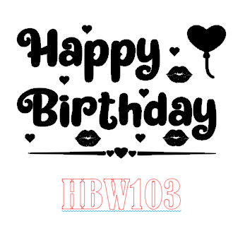 สติ๊กเกอร์ HAPPY BIRTHDAY SNANAH HELWAH - ( SIZE 4X6 A5 A4 )