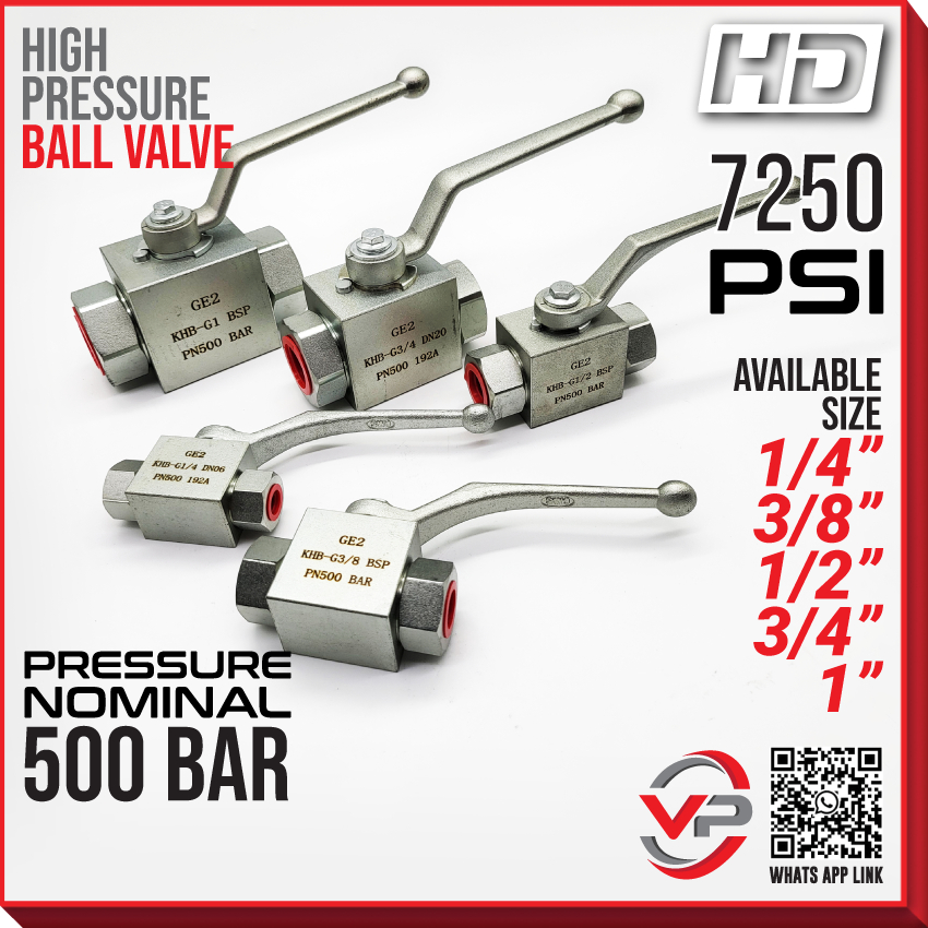 HIGH PRESSURE HYDRAULIC 2 WAY BALL VALVE 1/4" 3/8" 1/2" 3/4" 1" BSP THREAD PN500BAR (7250PSI) สําหรั