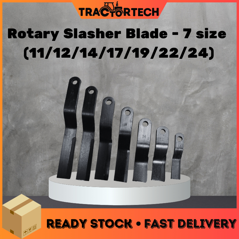 รถแทรกเตอร์Tech Pemobetong Rotary Slasher/Rotary Slasher Blade - 7 ขนาด (11/12/14/17/19/22/24 นิ้ว)