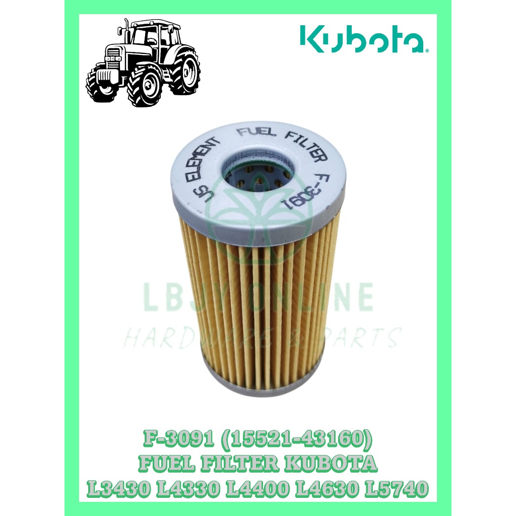 F-3091 15521-43160 ตัวกรอง FUEL เท่านั้น TRACTOR KUBOTA L3430 L4330 L4400 L4630 L5740