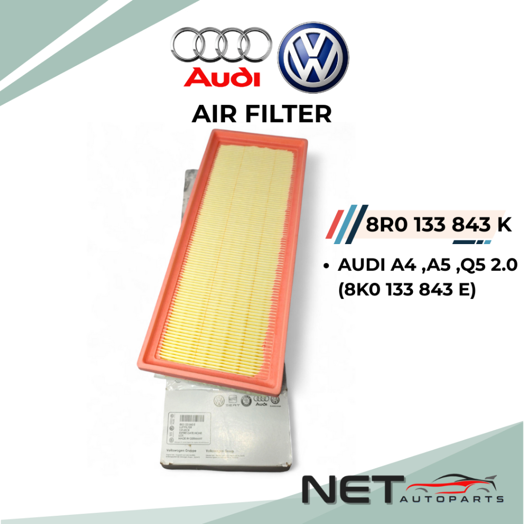 VOLKSWAGEN ไส้กรองอากาศเครื่องยนต์ AUDI A4 ,A5 ,Q5 2.0 (8K0 133 8463 E/8R0 133 843 K)