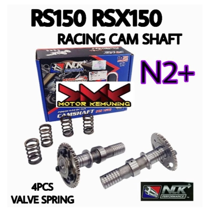 NLK CAM RACING RS150 RSX N2 CAMSHAFT NLK PERFORMANCE ❤️❤️❤️ สปริงวาล์ว FOC