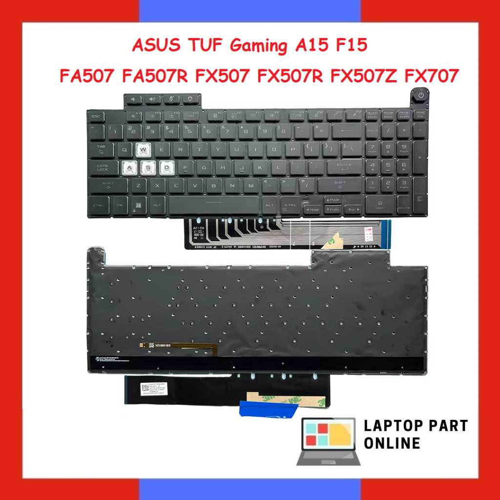 ASUS TUF Gaming A15 F15 FA507 FA507R FX507 FX507R FX507Z FX507ZM คีย์บอร์ด