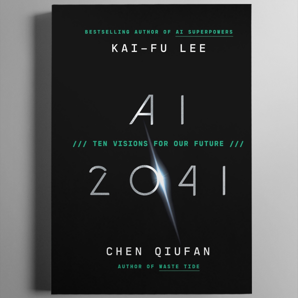 AI 2041 โดย Kai-Fu Lee, Chen Qiufan [ปกอ่อน]