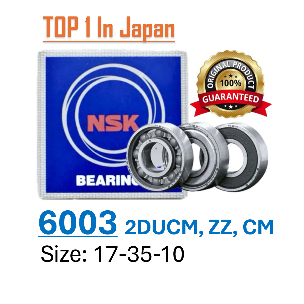 NSK Bearing 6003 ZZ 2DUCM CM (17X35X10