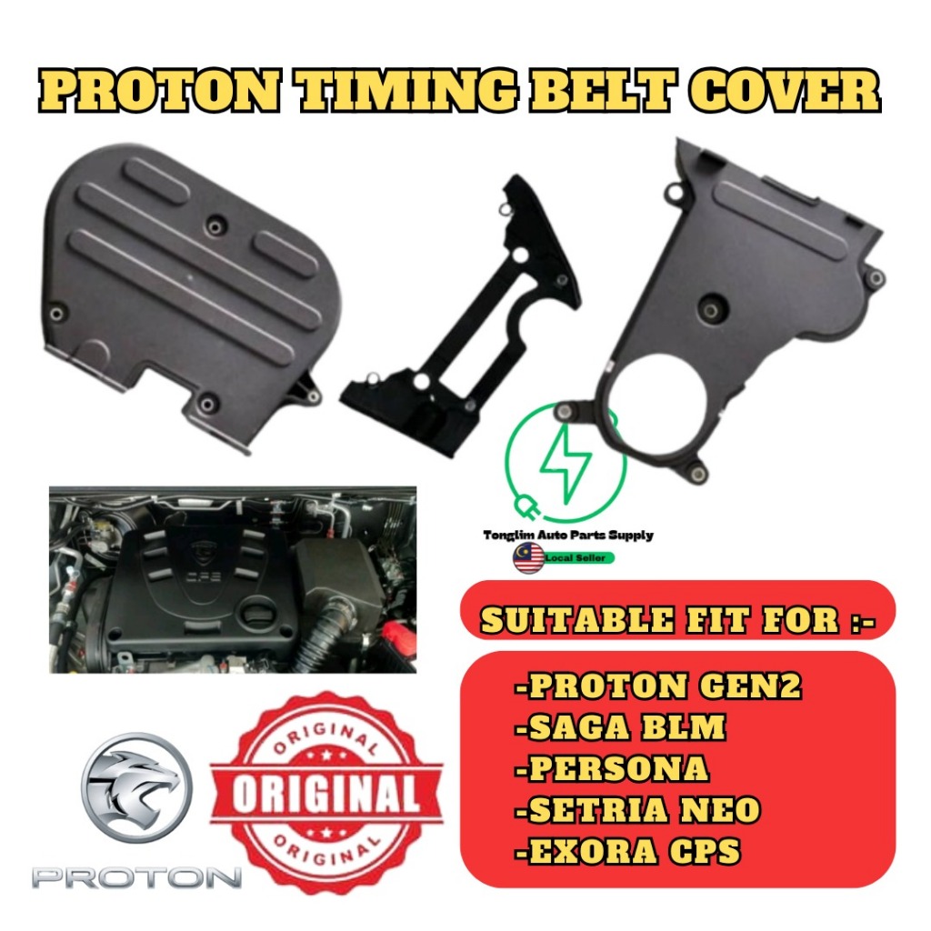 ฝาครอบสายพานไทม์มิ่ง Proton - Proton Gen 2 /Saga BLM/ Persona /Satria NEO/ Exora CPS/ Proton อุปกรณ์