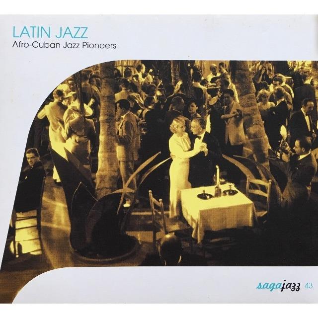 [USED] [CD] Latin Jazz : Afro-Cuban Jazz Pioneers