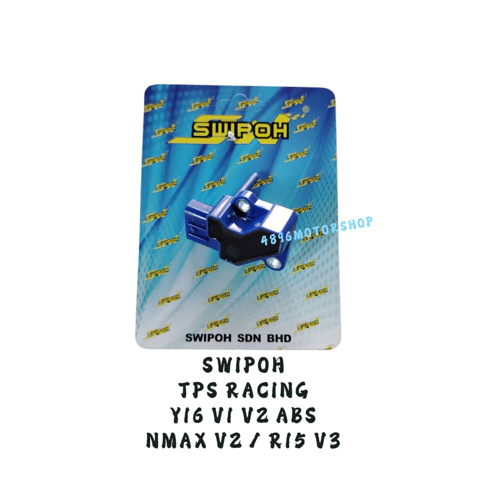 SWIPOH RACING TPS Y16 V1 V2 / NMAX V2 / R15 V3 / LC V8 LC135 FI