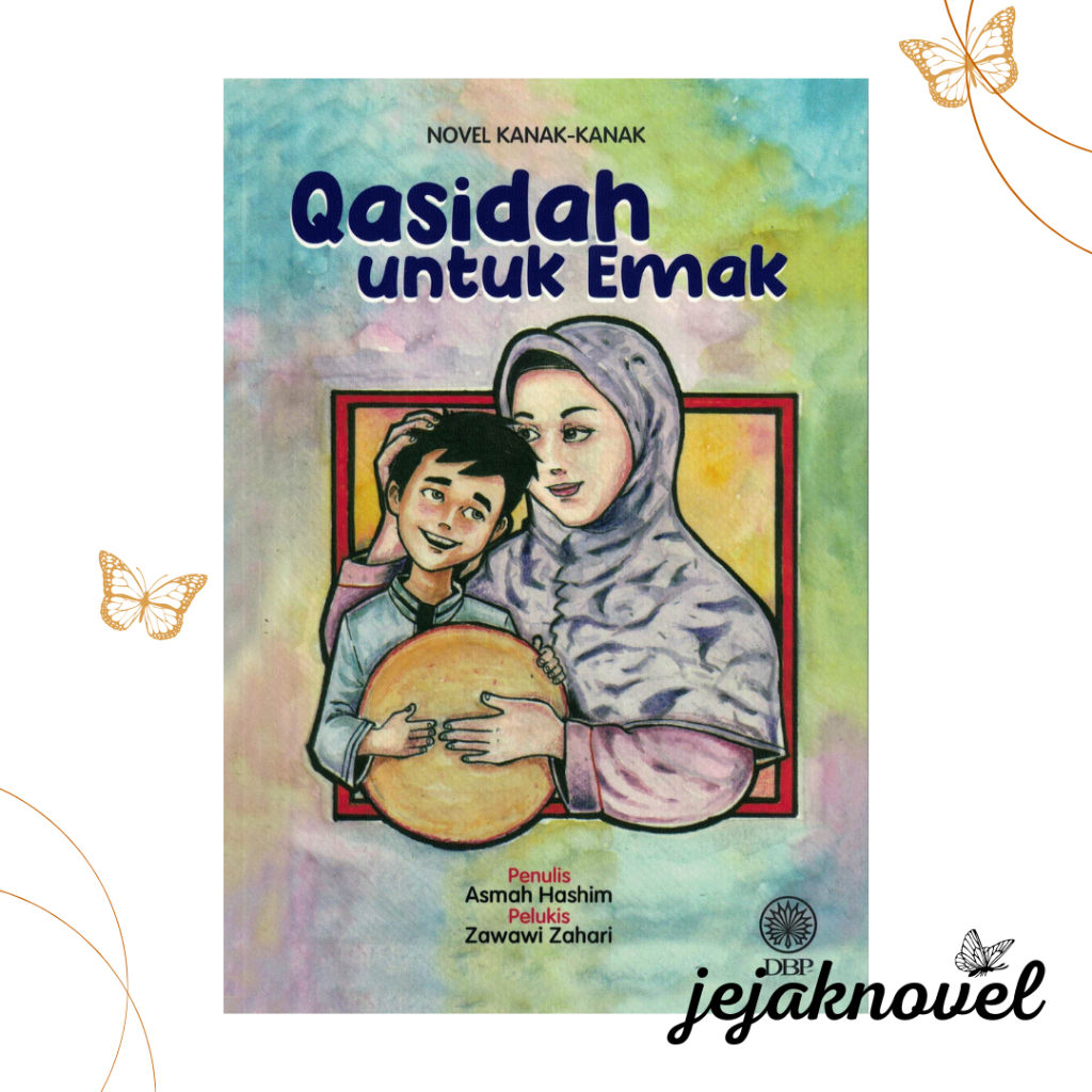 Qasidah สําหรับแม่ DBP นวนิยายเด็ก