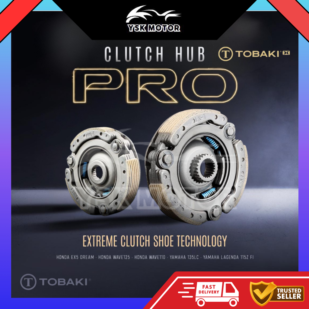 TOBAKI X RACING CLUTCH HUB PRO รองเท้าอัตโนมัติคลัทช์ EX5 DREAM CLASS 1 WAVE100 LC135 4S V1-V8 WAVE1